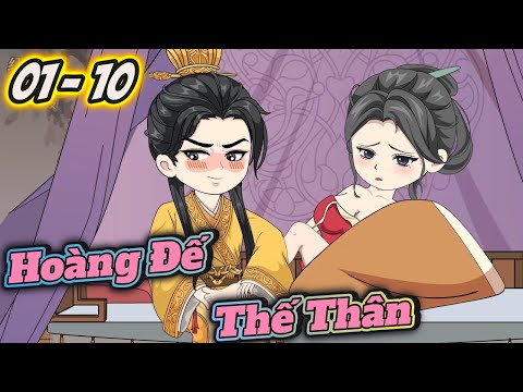 Hoàng Đế Thế Thân Xơi Trọn Hậu Cung |  Tập 01 - 10 | ChipChip Revieww