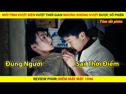 [REVIEW PHIM] Tình Yêu Lãng Mạn Nhất Thập Niên 90 Với Cái Kết Khiến Ai Cũng Nghẹn