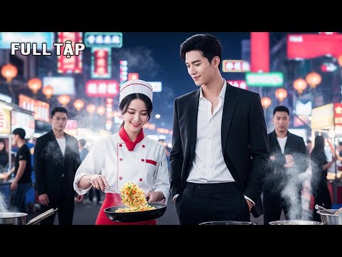 Tổng Tài kén ăn chỉ thích món cơm rang của cô đầu bếp lạ, ai ngờ cô là vợ mới cưới mà anh ghét bỏ