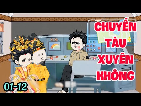 FULL ( TẬP 01-12 ) | CHUYẾN TÀU XUYÊN KHÔNG | MYMY VIETSUB