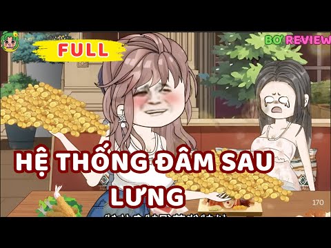 Full Bộ | Hệ Thống Đâm Sau Lưng | Bơ Rì Viu Official