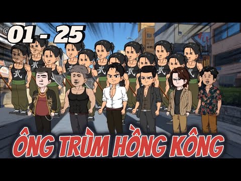 (FULL) Tập 01 - 25 | Xuyên Không Làm Đại Ca Gi.a.ng Hồ | Tùng vietsub