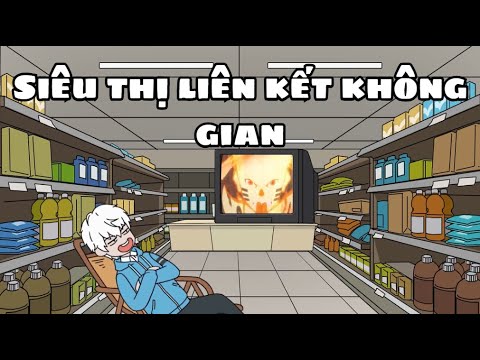 Siêu Thị Liên Kết Không Gian | Lê Tính