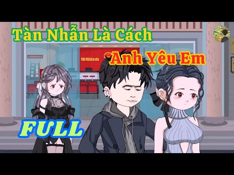 FULL -  Tàn Nhẫn Là Cách Anh Yêu Em |  Bò Review