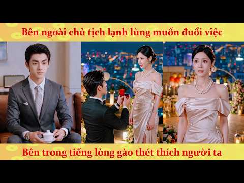 Tiếng lòng: Bên ngoài CEO lạnh lùng muốn đuổi việc, Bên trong tiếng lòng gào thét thích người ta