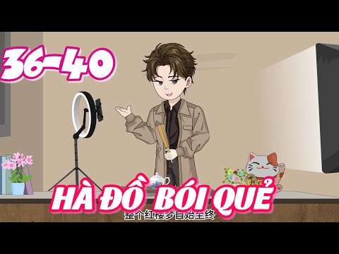 Hà Đồ Bói Quẻ  | 36-40 | Dis VietSub