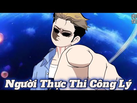 Người Thực Thi Công Lý | Full VerSion | NoVietSub
