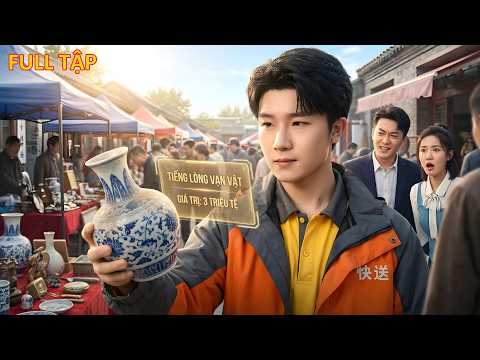 Tên Giao Hàng Bị Khinh Vứt Bỏ Ngờ Đâu Nghe Thấu Tiếng Lòng Đồ Cổ, Mua Ve Chai Thu Về Hàng Chục Tỵ