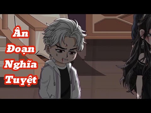 [Full] Ân Đoạn Nghĩa Tuyệt | Meihaysub