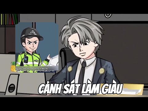 Cảnh Sát Làm Giàu