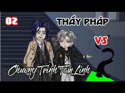 Tập 02 |  (BL)  Thầy Pháp Và Chương Trình Tâm Linh | Cáo Ú Review