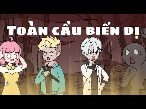 Toàn Cầu Biến Dị | Lê Tính