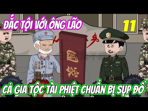 Đắc tội với ông lão, cả gia tộc tài phiệt chuẩn bị sụp đổ《Tập 11》| Vũ Vietsub
