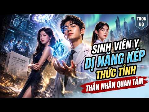Sở hữu dị năng đọc tâm, sinh viên y khoa xoay chuyển tình thế ngoạn mục