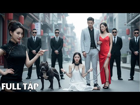 Chiến Thần trở về tìm em gái thất lạc – Không ngờ thấy cô bị chồng đối xử như súc vật và cái kết