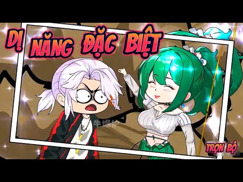 (Trọn Bộ) DỊ NĂNG ĐẶC BIỆT | Great Sub