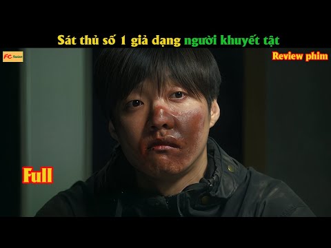Sát thủ số 1 giả dạng người khuyết tật - Review phim Hàn