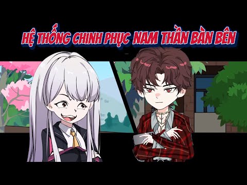 Hệ Thống Chinh Phục Nam Thần | ChipChip Review