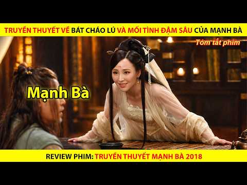 Truyền Thuyết Về Bát Cháo Lú Và Mối Tình Đậm Sâu Của Mạnh Bà || Truyền Thuyết Mạnh Bà