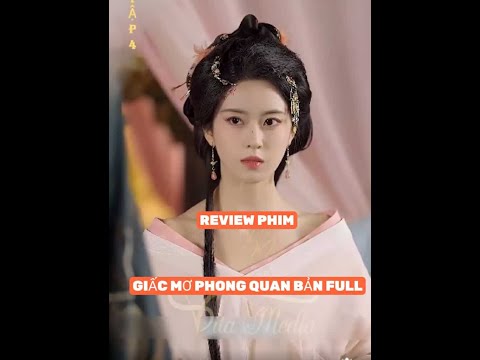 REVIEW PHIM : GIẤC MƠ PHONG QUAN ( HOÀNG CUNG MỘNG ) TRỌN BỘ #reviewphim #phimhay2025 #xemgihomnay