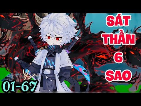 FULL ( TẬP 01-67 ) | XUYÊN KHÔNG THÀNH SIÊU SÁT THẦN 6 SAO | FULL 3H30 | MYMY VIETSUB