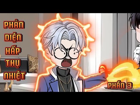 PHẦN 3 | PHẢN DIỆN HẤP THỤ NHIỆT