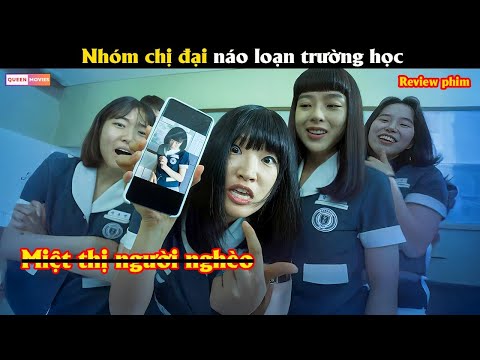 Nhóm chị đại náo loạn trường học - Review phim Hàn