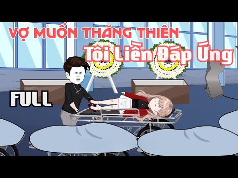 FULL | Vợ Muốn Thăng Thiên, Tôi Liền Đáp Ứng | Cáo Ú Review