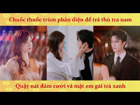 Xuyên Không Thành Ác Nữ Chọc Điên Tổng Tài Phản Diện