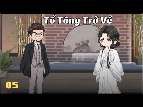Tập 5 | Tổ Tông Trở Về | Cáo Ú Review