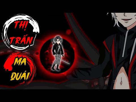 Full (1-10) | Thị Trấn Ma Quái - Bạch Tiên Sinh