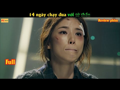 14 ngày chạy đua với t.ử thần - Review phim Hàn