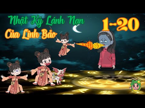 TẬP 1 - 20 - Nhật Ký Lánh Nạn Của Linh Bảo | Bơ Review