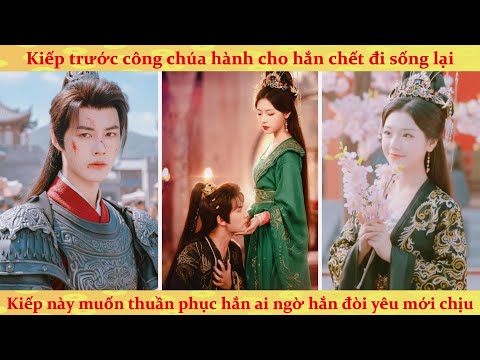 Công chúa trùng sinh về thuần hóa con riêng phò mã, ai ngờ nó lại là trùm sát thủ đòi cưới ta