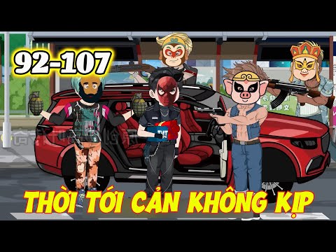 Thời Tới Cản Không Kịp, Tội Phạm Bất Thình Lình Xuất Hiện | 92-107 | Dis VietSub
