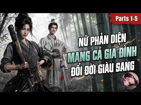 Phần 1-5: Nữ phản diện tuyên bố ta tai tiếng nhưng sẽ dẫn độ cả gia tộc giàu có
