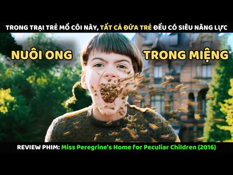 Trong Trại Trẻ Mồ Côi Này, Tất Cả Đứa Trẻ Đều Có Siêu Năng Lực | Review Phim