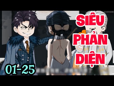 FULL ( TẬP 01-25 ) | SIÊU PHẢN DIỆN TÁI SINH | MYMY VIETSUB