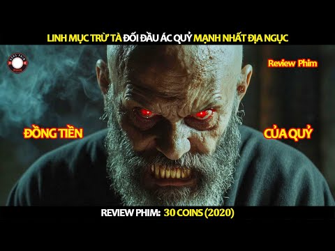 [Review Phim] Linh Mục Trừ Tà Đối Đầu Ác Quỷ Mạnh Nhất Địa Ngục