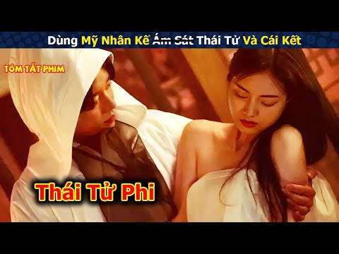 Review Phim: Dùng Mỹ Nhân Kế Để B.áo Th.ù Cái Kết Lại Thành Thái Tử Phi | Tóm Tắt Phim Hàn | Full