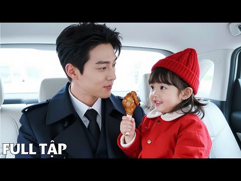 Tổng Tài nhận nuôi bé gái bên đường, ai ngờ bé có siêu năng lực giúp anh giải vận xui