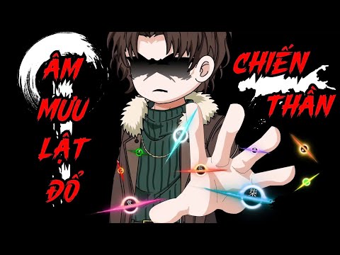 Full | Âm Mưu Lật Đổ Chiến Thần - Bạch Tiên Sinh
