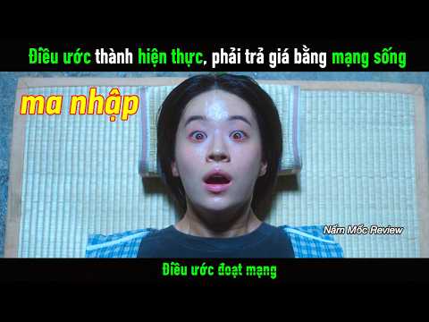 Điều ước thành hiện thực, phải trả giá bằng cả tính mạng