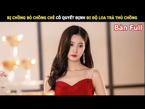 Bị Chồng Cắm Sừng Cô Đi Độ Ngực Trả Thù Chồng Và Cái Kết | review phim Hay