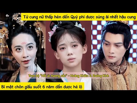 Cung nữ mang long thai bị đuổi khỏi cung, 6năm sau cô trở thành người chăm sóc Thái tử-con trai mình