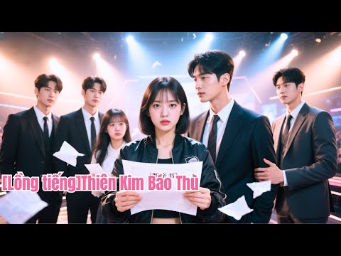 Cô em gái giả được 6 anh cưng chiều,tái sinh thành tuyển thủ eSports và được vị hôn phu CEO nuông