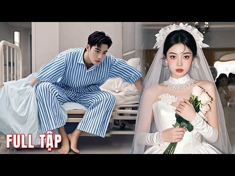 Nghe tin cô gái mình yêu sắp kết hôn, CEO lập tức xuất viện, lao đến hôn lễ để cướp dâu!