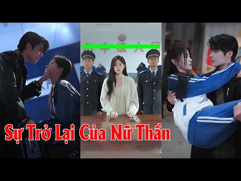 Bị em gái hãm hại đẩy vào tù, cô gái giả ngu quay về phản công mạnh mẽ !