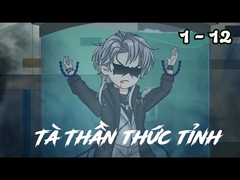 Tập 1 - 12 | (BL) Tà Thần Thức Tỉnh | Cáo Ú Review