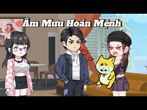 FULL | Âm Mưu Hoán Mệnh | NoVietSub